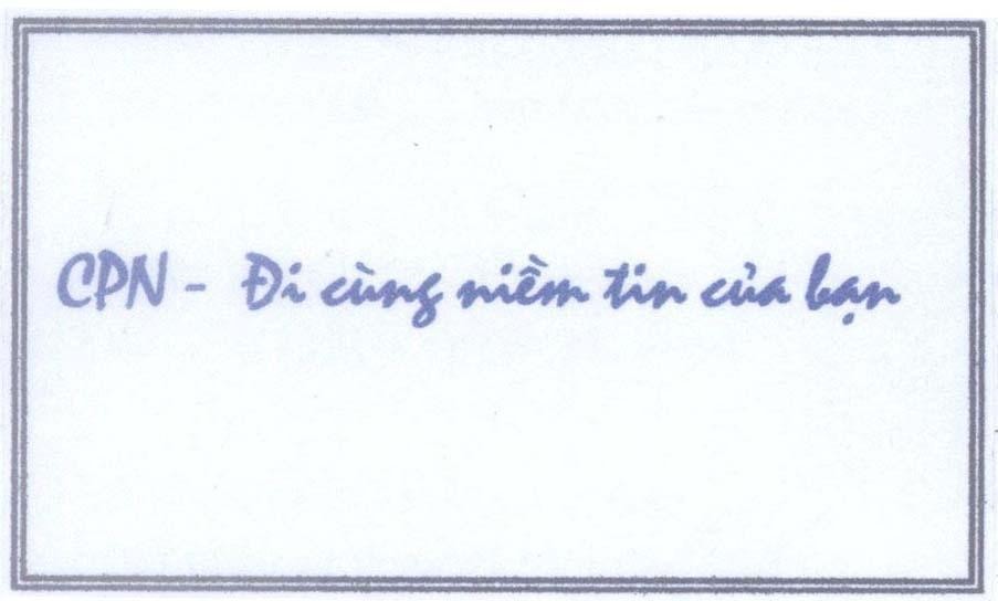 Mẫu nhãn hiệu CPN - Đi cùng niềm tin của bạn