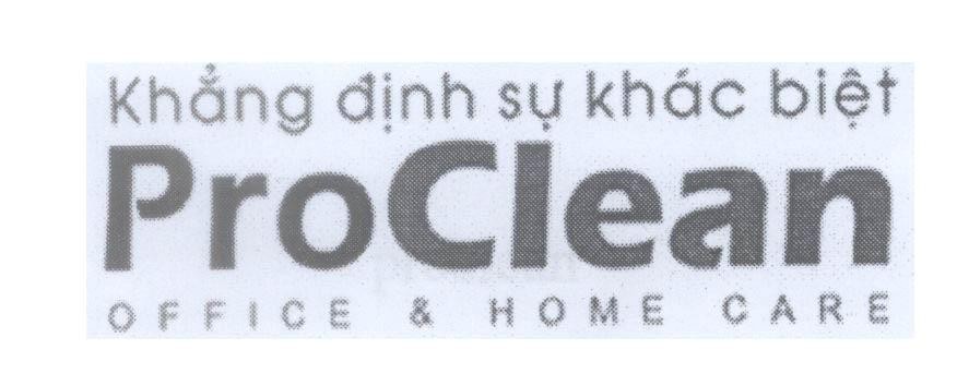 Mẫu nhãn hiệu Khẳng định sự khác biệt ProClean OFFICE & HOME CARE