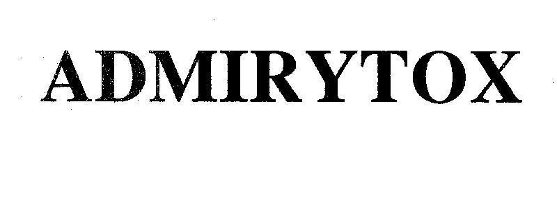 Mẫu nhãn hiệu ADMIRYTOX