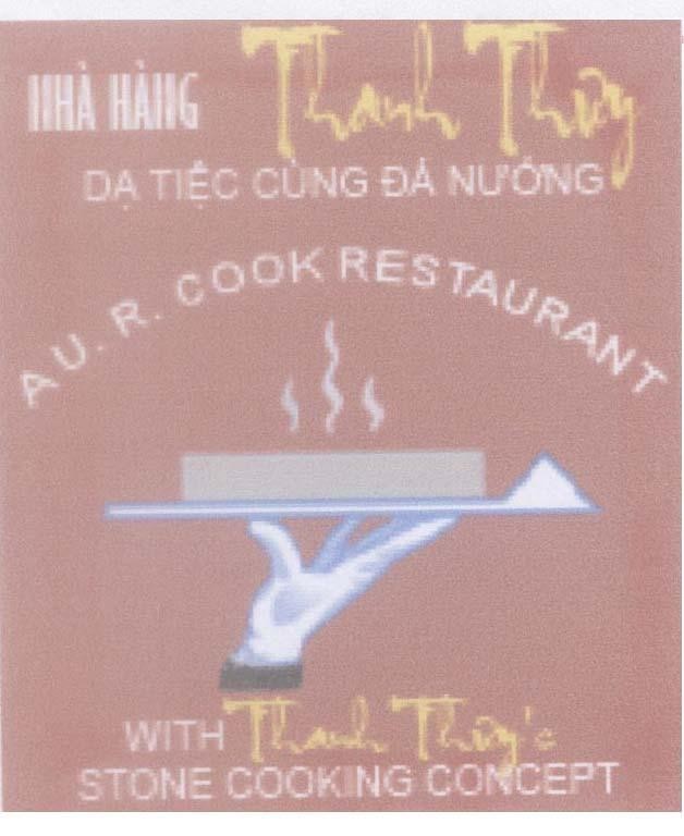 Mẫu nhãn hiệu Nhà hàng Thanh Thuỷ dạ tiệc cùng đá nướng AU.R. COOK RESTAURANT WITH Thanh Thuỷ's STORE COOKING CONCEPT