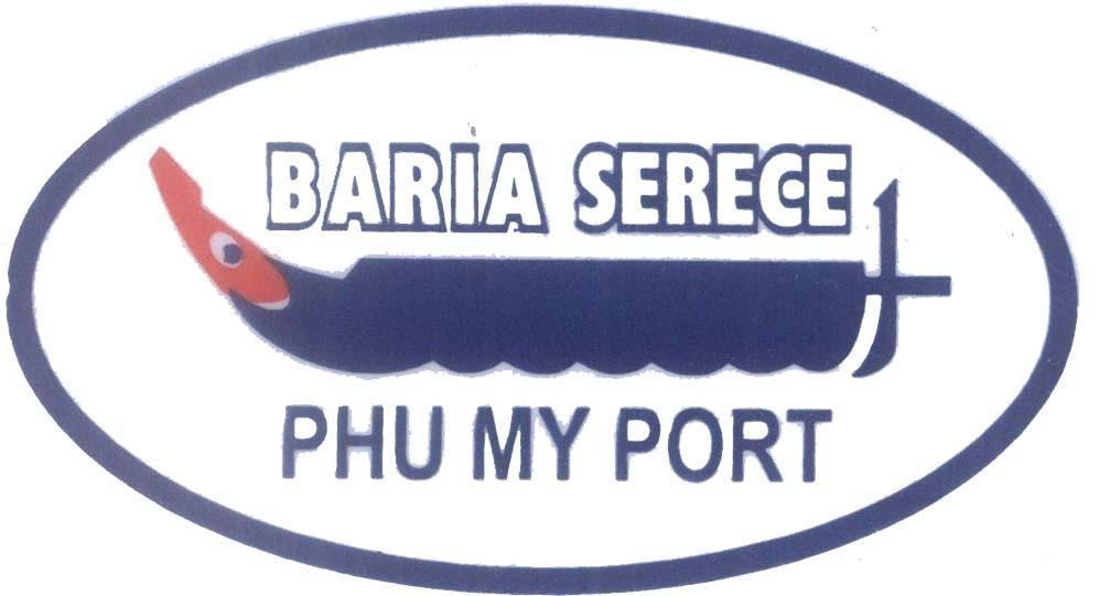 Mẫu nhãn hiệu BARIA SERECE PHU MY PORT