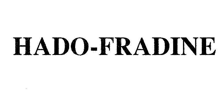 Mẫu nhãn hiệu HADO-FRADINE