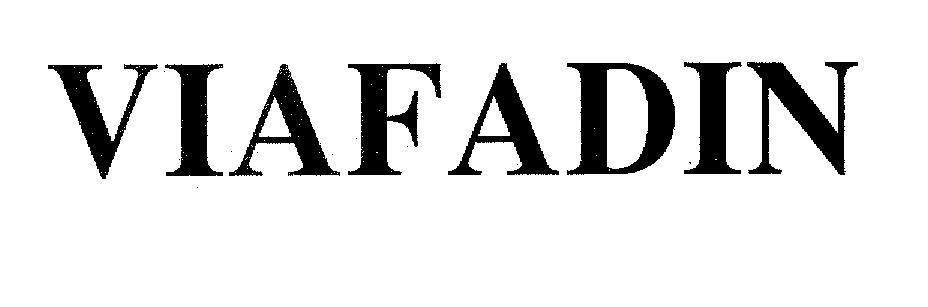 Mẫu nhãn hiệu VIAFADIN