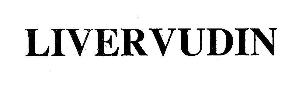 Mẫu nhãn hiệu LIVERVUDIN