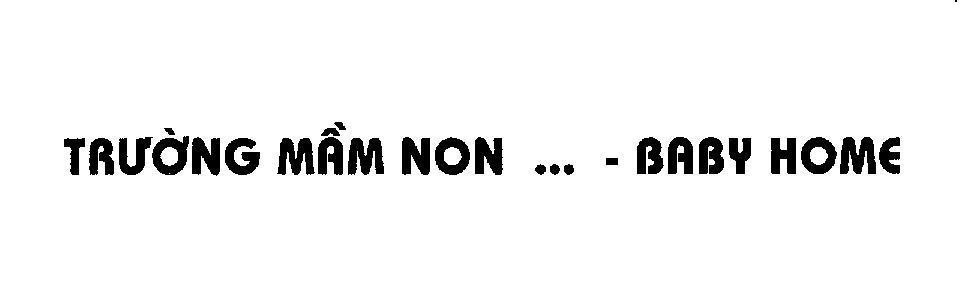Mẫu nhãn hiệu Trường Mầm Non...-BABY HOME