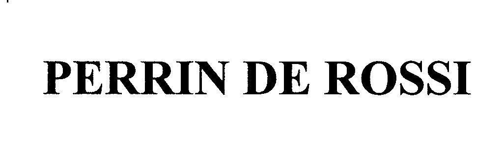 Mẫu nhãn hiệu PERRIN DE ROSSI