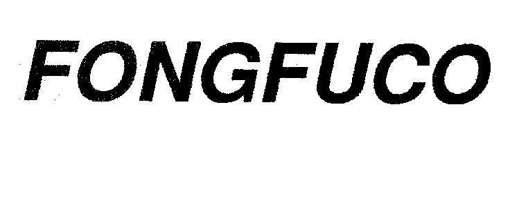 Mẫu nhãn hiệu FONGFUCO