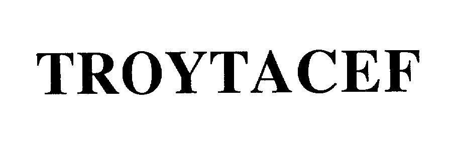 Mẫu nhãn hiệu TROYTACEF