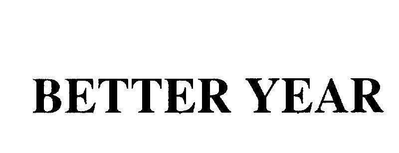 Mẫu nhãn hiệu BETTER YEAR
