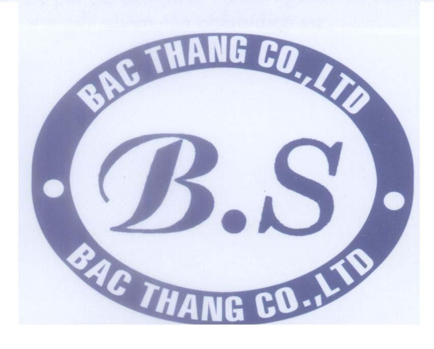 Mẫu nhãn hiệu B.S BAC THANG CO.,LTD