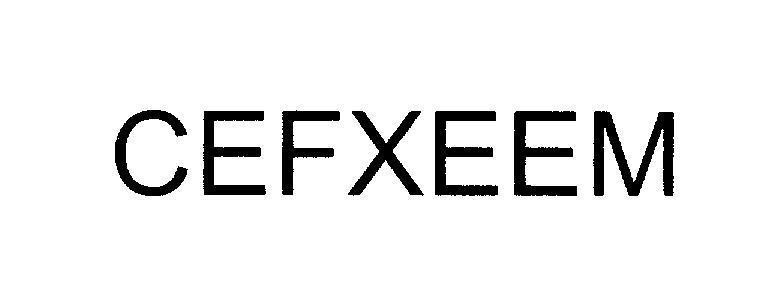 Mẫu nhãn hiệu CEFXEEM