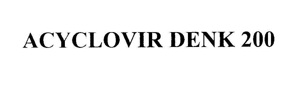 Mẫu nhãn hiệu ACYCLOVIR DENK 200