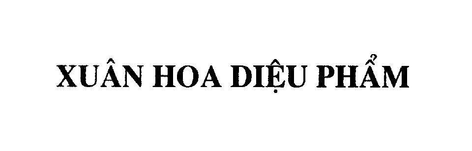 Mẫu nhãn hiệu Xuân Hoa Diệu Phẩm