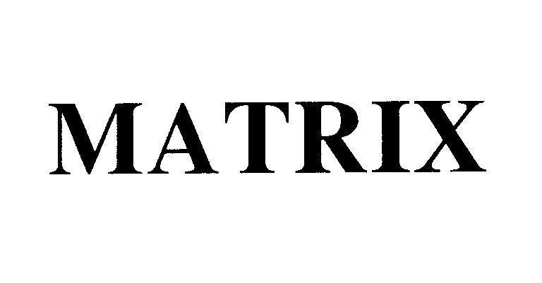 Mẫu nhãn hiệu MATRIX