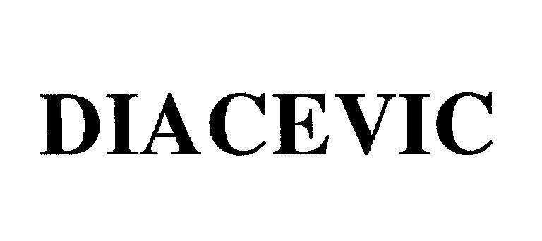 Mẫu nhãn hiệu DIACEVIC
