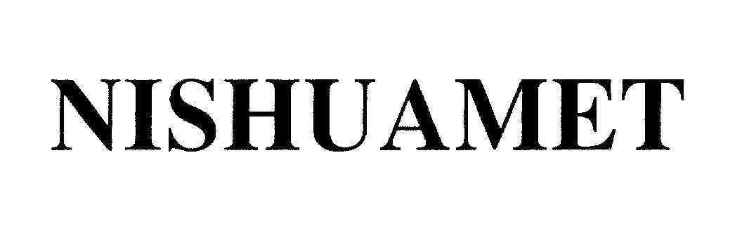 Mẫu nhãn hiệu NISHUAMET