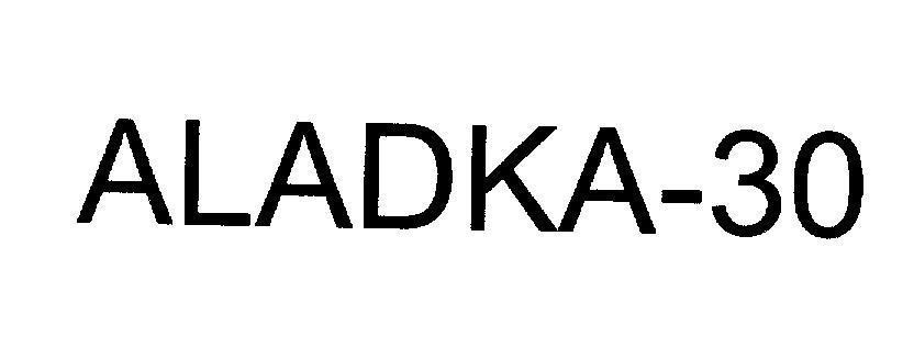 Mẫu nhãn hiệu ALADKA-30