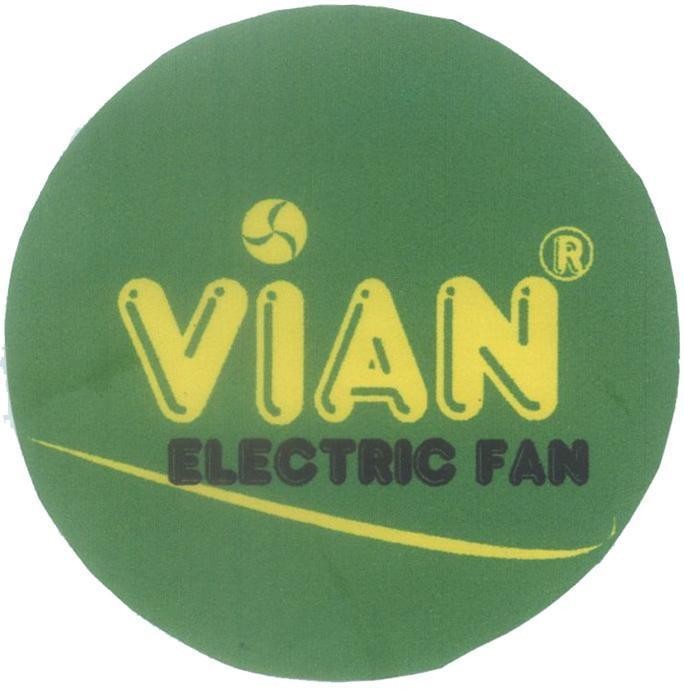 Mẫu nhãn hiệu VIAN ELECTRIC FAN