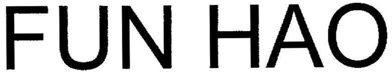 Mẫu nhãn hiệu FUN HAO