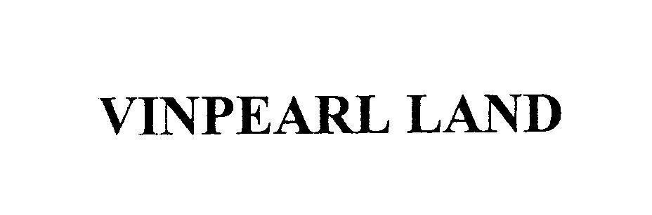 Mẫu nhãn hiệu VINPEARL LAND