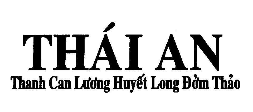 Mẫu nhãn hiệu Thái An Thanh Can Lương Huyết Long Đởm Thảo