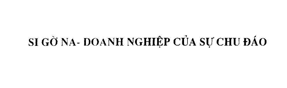 Mẫu nhãn hiệu Si Gờ Na - Doanh Nghiệp Của Sự Chu Đáo