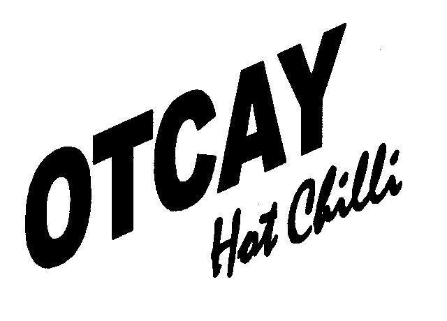 Mẫu nhãn hiệu OTCAY Hot Chilli
