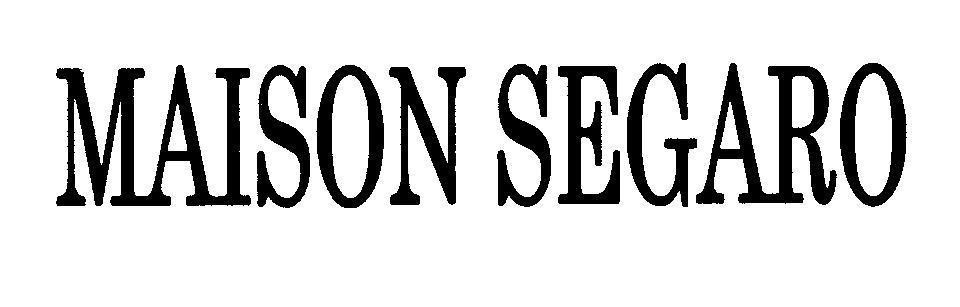Mẫu nhãn hiệu MAISON SEGARO