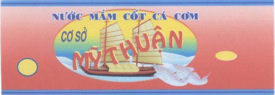 Mẫu nhãn hiệu Nước mắm cốt cá cơm cơ sở Mỹ Thuận