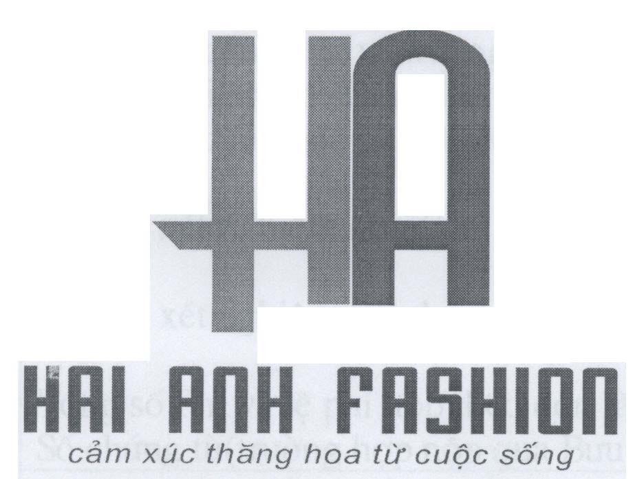 Mẫu nhãn hiệu HAI ANH FASHION HA cảm xúc thăng hoa từ cuộc sống