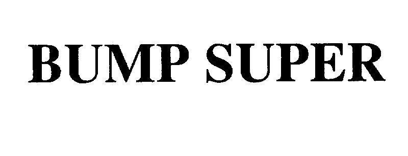 Mẫu nhãn hiệu BUMP SUPER