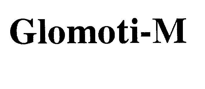 Mẫu nhãn hiệu Glomoti-M