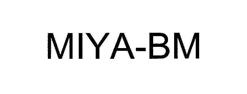 Mẫu nhãn hiệu MIYA-BM