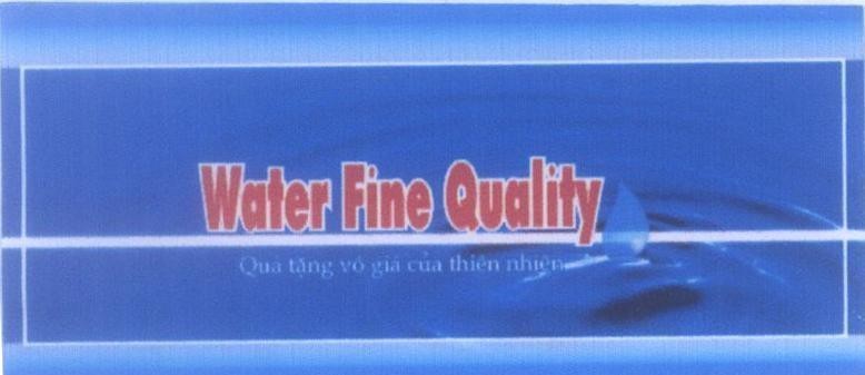 Mẫu nhãn hiệu Water Fine Quality Quà tặng vô giá của thiên nhiên