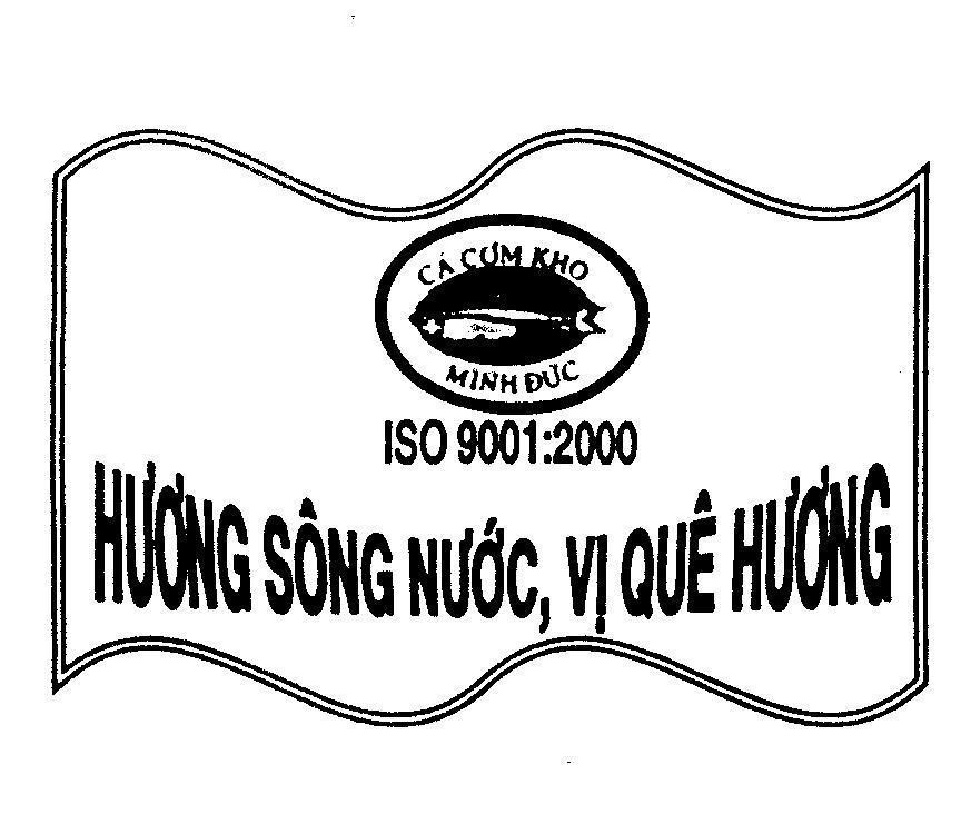 Mẫu nhãn hiệu Minh Đức Cá Cơm Kho Hương Sông Nước, Vị Quê Hương ISO 9001:2000