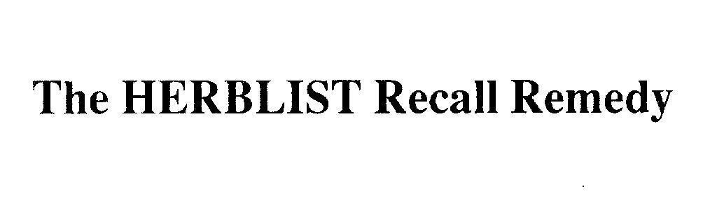 Mẫu nhãn hiệu The HERBLIST Recall Remedy