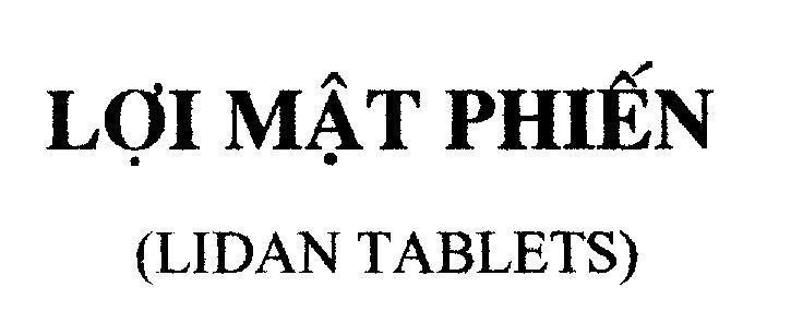 Mẫu nhãn hiệu Lợi mật phiến (LIDAN TABLETS)