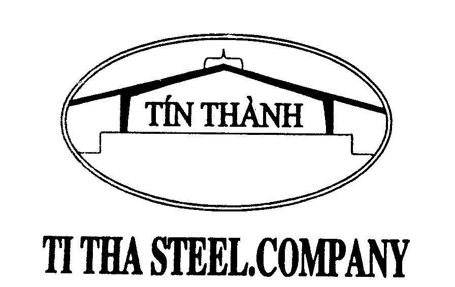 Mẫu nhãn hiệu Tín Thành TI THA STEEL.COMPANY