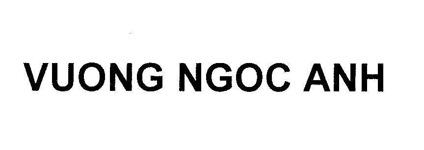 Mẫu nhãn hiệu VUONG NGOC ANH