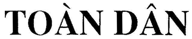 Mẫu nhãn hiệu Toàn Dân