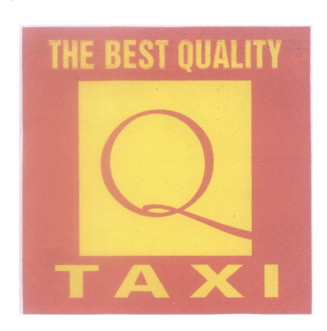 Mẫu nhãn hiệu Q THE BEST QUALITY TAXI