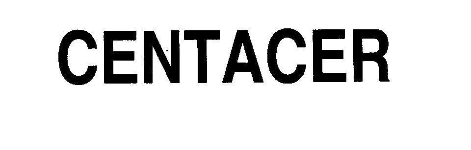 Mẫu nhãn hiệu CENTACER