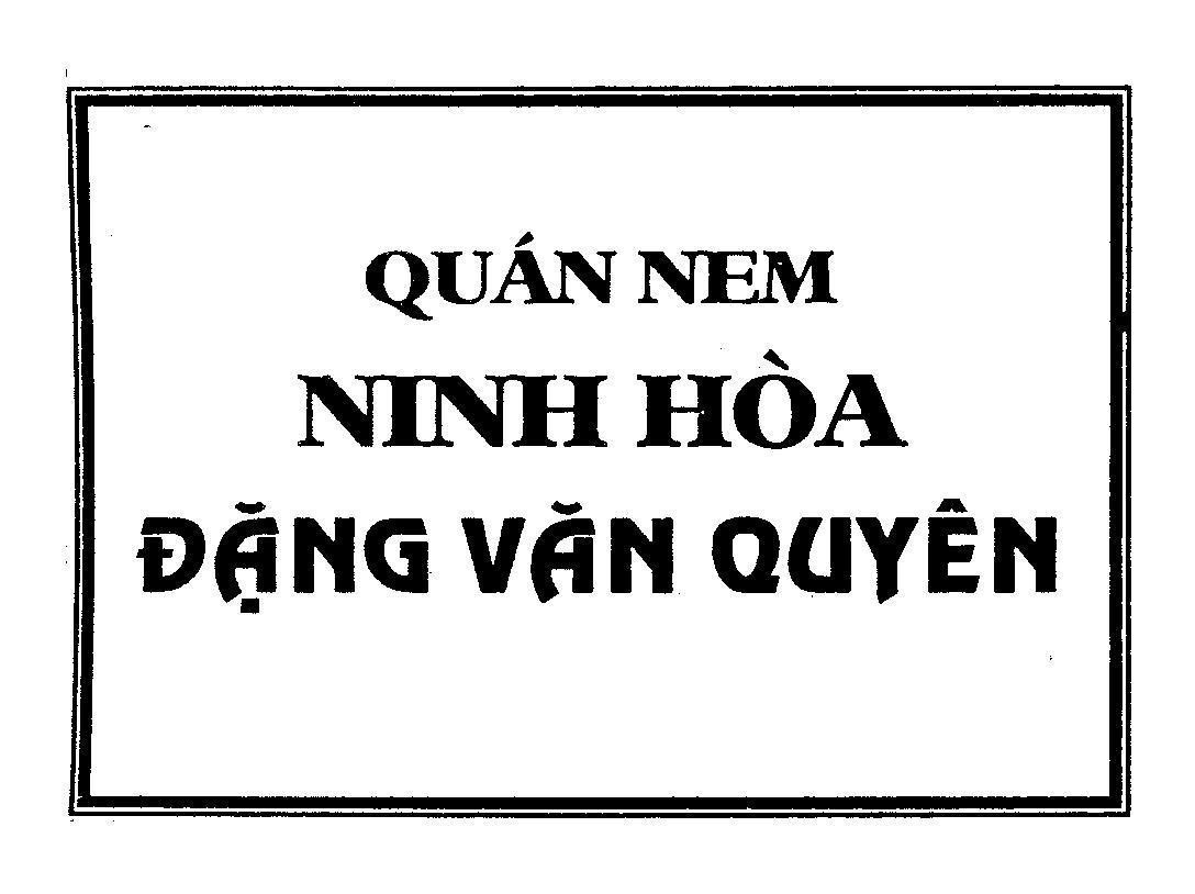 Mẫu nhãn hiệu Quán Nem Ninh Hòa Đặng Văn Quyên