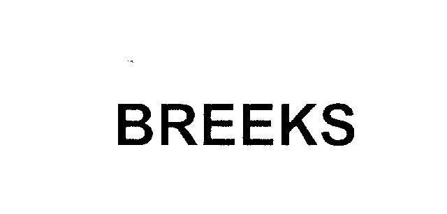 Mẫu nhãn hiệu BREEKS