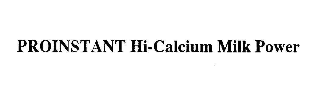 Mẫu nhãn hiệu PROINSTANT Hi-Calcium Milk Power