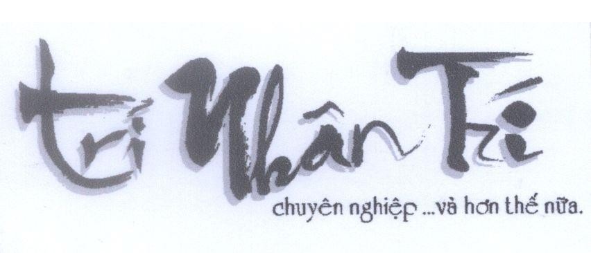Mẫu nhãn hiệu Trí Nhân Trí chuyên nghiệp...và hơn thế nữa