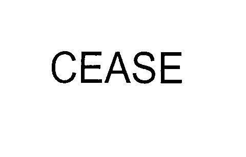 Mẫu nhãn hiệu CEASE