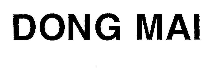 Mẫu nhãn hiệu DONG MAI