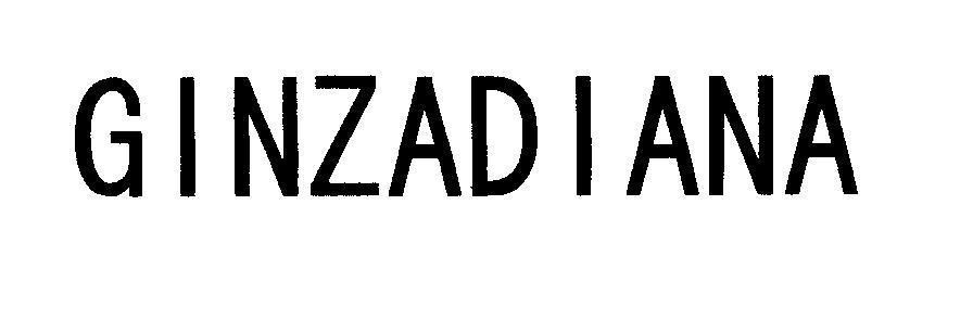 Mẫu nhãn hiệu GINZADIANA