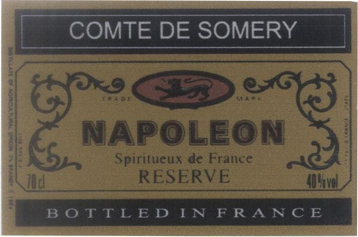 Mẫu nhãn hiệu NAPOLEON COMTE DE SOMERY Napoleon Spiritueux de France RESERVE BOTTLED IN FRANCE DISTILLATE OF AGRICULTURAL ORIGIN